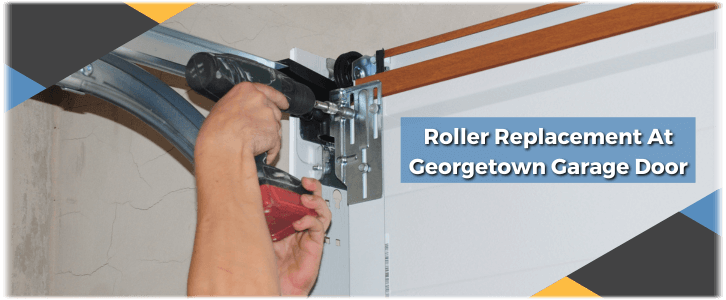 Garage Door Roller Repair Georgetown